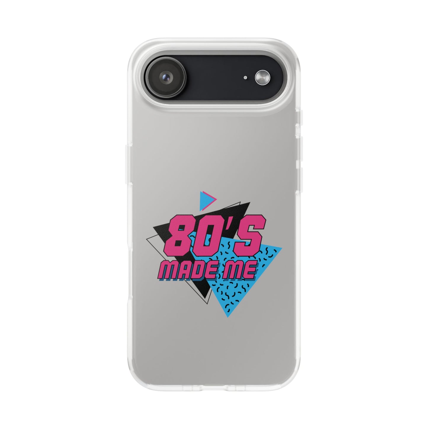 iPhone 17 Phone Case — 80’s Made Me Retro 1980s Geometric Clear Flexi Case